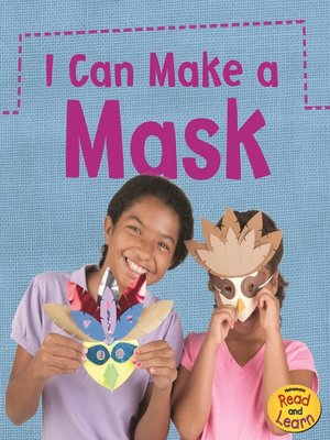 cover image of I Can Make a Mask